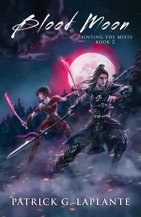 Blood Moon -  Patrick G Laplante