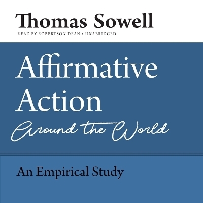 Affirmative Action Around the World - Thomas Sowell