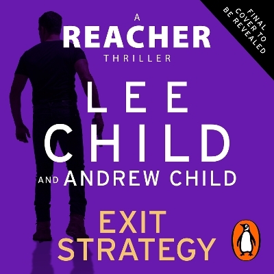 Exit Strategy - Lee Child, Andrew Child