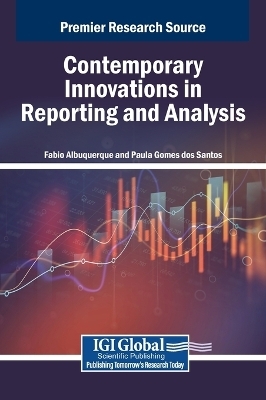 Contemporary Innovations in Reporting and Analysis