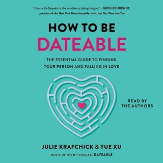 How to Be Dateable