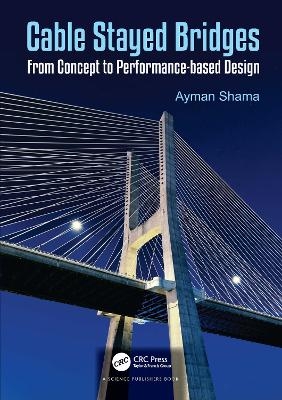 Cable Stayed Bridges - Ayman Shama