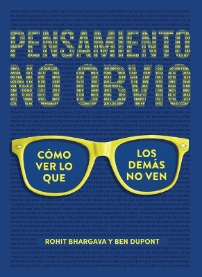 Non-Obvious Thinking (Spanish Edition) - Rohit Bhargava, Ben DuPont
