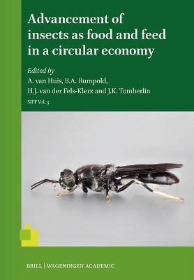 Advancement of insects as food and feed in a circular economy - 