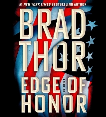 Edge of Honor - Brad Thor
