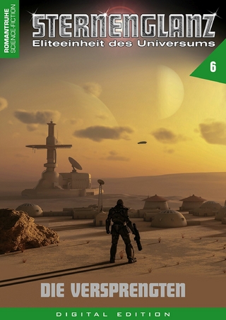 STERNENGLANZ – Eliteeinheit des Universums 6