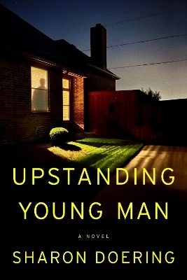 Upstanding Young Man - Sharon Doering