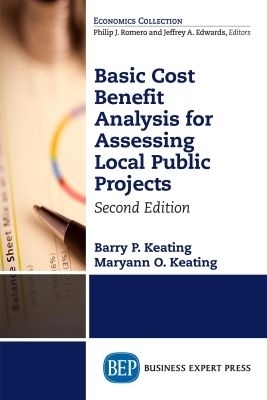Basic Cost Benefit Analysis for Assessing Local Public Projects