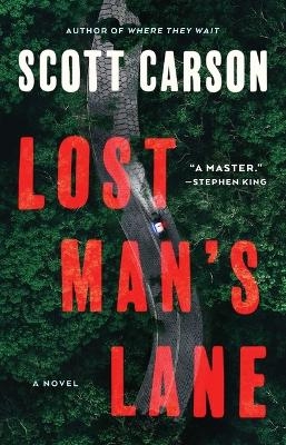 Lost Man's Lane - Scott Carson