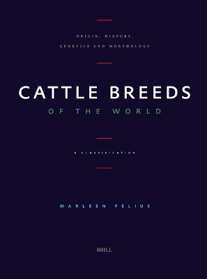 Cattle Breeds of the World - Marleen Felius
