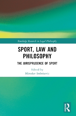 Sport, Law and Philosophy