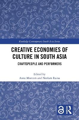 Creative Economies of Culture in South Asia