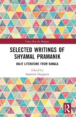 Selected Writings of Shyamal Kumar Pramanik - 