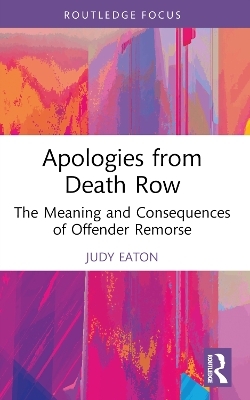 Apologies from Death Row - Judy Eaton
