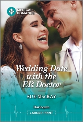 Wedding Date with the Er Doctor - Sue MacKay
