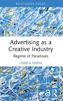 Advertising as a Creative Industry
