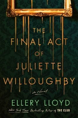 The Final Act of Juliette Willoughby