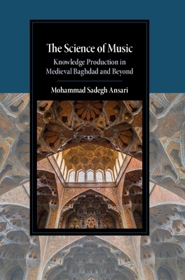 The Science of Music - Mohammad Sadegh Ansari