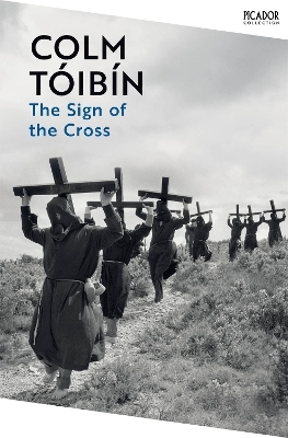 The Sign of the Cross - Colm Tóibín