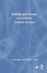 Kinship and Gender - Stone, Linda; King, Diane E.