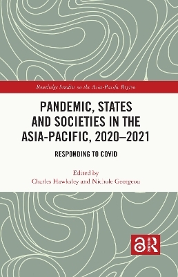 Pandemic, States and Societies in the Asia-Pacific, 2020&ndash;2021 - 