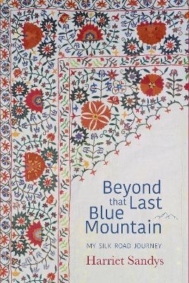Beyond that Last Blue Mountain