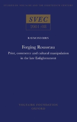 Forging Rousseau - Raymond Birn