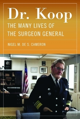 Dr. Koop - Nigel M. De S. Cameron