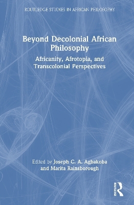 Beyond Decolonial African Philosophy - 