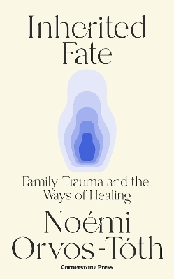 Inherited Fate - Noemi Orvos-Toth