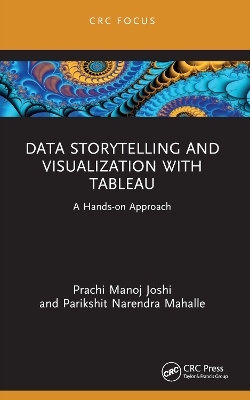 Data Storytelling and Visualization with Tableau