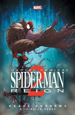 Spider-Man: Reign 2 - Kaare Andrews