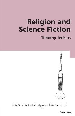 Religion and Science Fiction - Timothy Jenkins