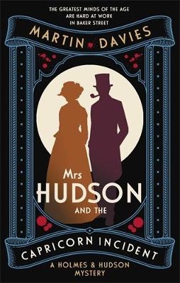Mrs Hudson and the Capricorn Incident - Martin Davies