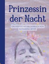 Prinzessin der Nacht - Katharina Beyer