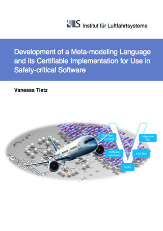 Development of a Meta-modeling Language and its Certifiable Implementation for Use in Safety-critical Software