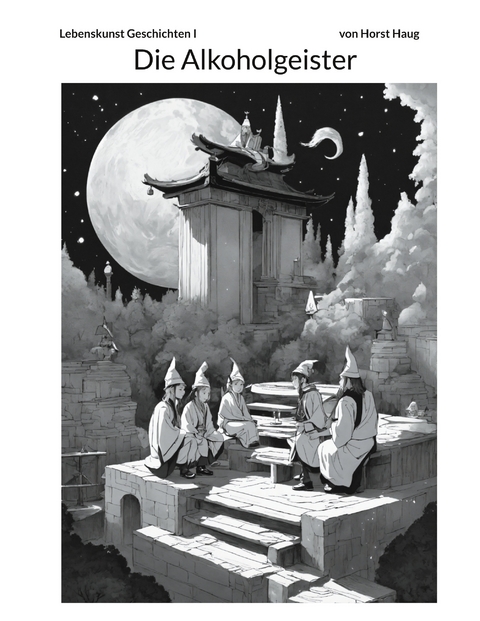 Die Lebenskunst - Horst Haug