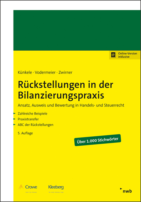 R&uuml;ckstellungen in der Bilanzierungspraxis - Kai Peter K&uuml;nkele, Michael Vodermeier, Christian Zwirner