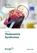 Fast Facts: Thalassemia Syndromes - Ali T. Taher, Sujit S. Sheth, Khaled M. Musallam