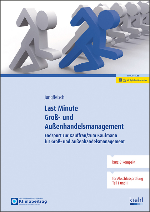 Last Minute Gro&szlig;- und Au&szlig;enhandelsmanagement - Nadine Jungfleisch