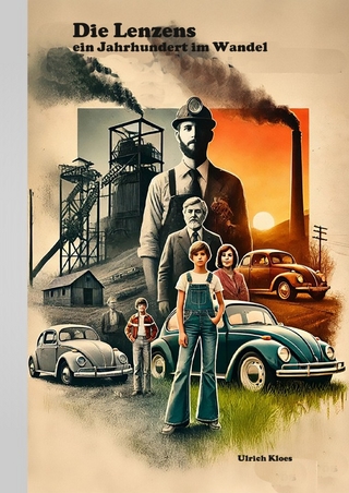 Die Lenzens - ein Jahrhundert im Wandel