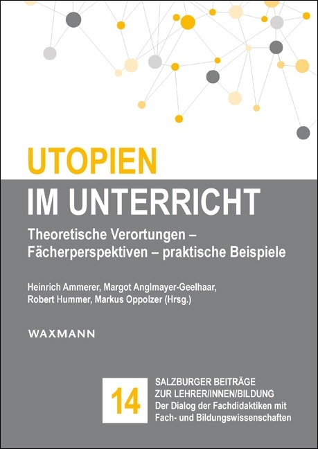 Utopien im Unterricht - 