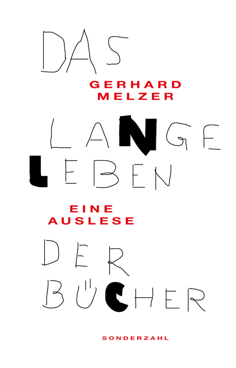 Das lange Leben der B&uuml;cher - Gerhard Melzer