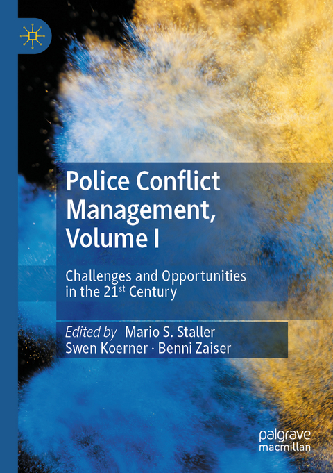Police Conflict Management, Volume I - 