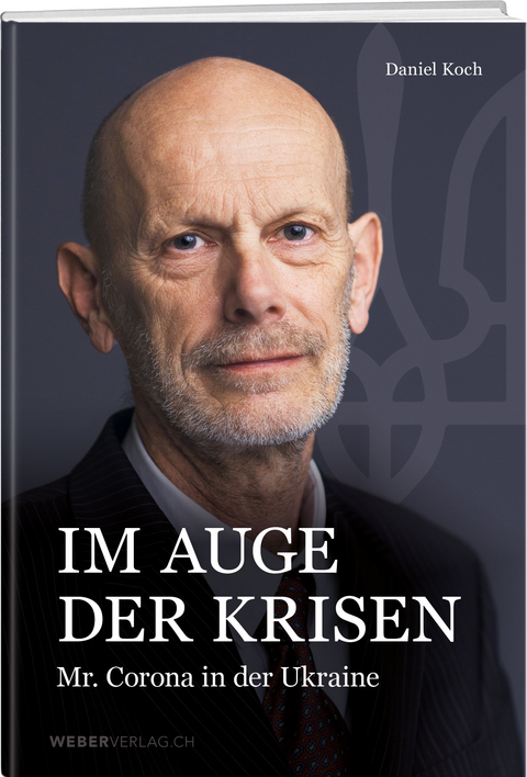 Im Auge der Krisen - Daniel Koch