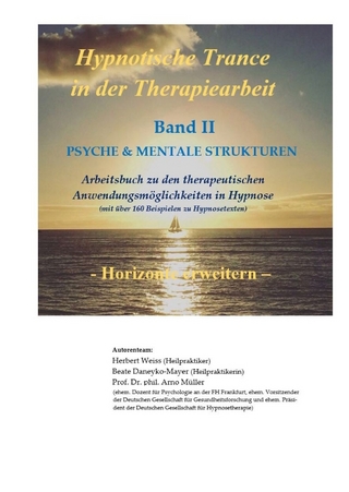 Hypnotische Trance in der Therapiearbeit