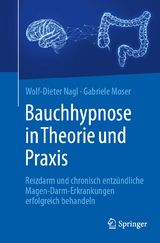 Bauchhypnose in Theorie und Praxis - Wolf-Dieter Nagl, Gabriele Moser
