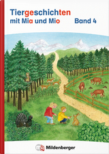 Tiergeschichten mit Mia und Mio - Bettina Erdmann
