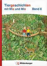 Tiergeschichten mit Mia und Mio - Bettina Erdmann