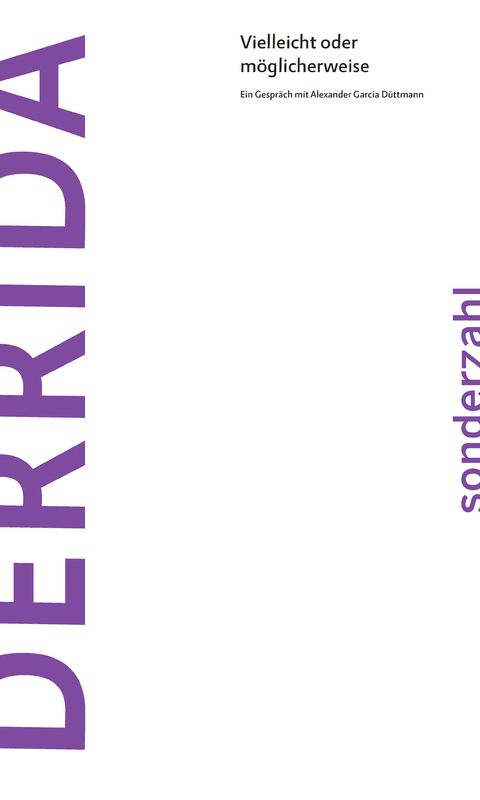 Vielleicht oder möglicherweise - Jacques Derrida